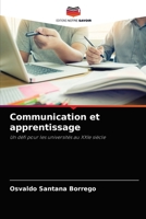 Communication et apprentissage: Un défi pour les universités au XXIe siècle 6204057375 Book Cover