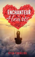 Enchanteur of Hearts: Love Poems 1491733799 Book Cover