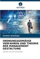 Ordnungsgemässe Verfahren Und Theorie Der Management Gestaltung (German Edition) 6208862973 Book Cover