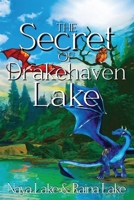 The Secret of Drakehaven Lake B0DHQK9S4R Book Cover