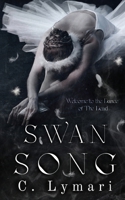 Swan Song (Alternate Cover) B0C1TNFKBJ Book Cover