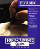 Bird-Carving Basics: Texturing 0811730506 Book Cover