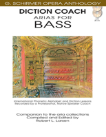 Diction Coach - G. Schirmer Opera Anthology (Arias for Bass): Arias for Bass 1423413121 Book Cover
