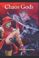 Chaos Gods B089CK74XS Book Cover