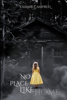 No Place Like Home B0DS1BLQDQ Book Cover
