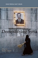 Demystifying Syria 0863566545 Book Cover