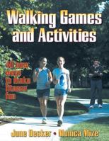 Walking Games and Activities 0736034307 Book Cover