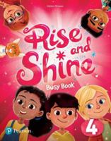 Rise and Shine Level 4 Busy Book 1292315903 Book Cover