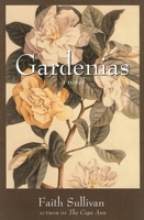 Gardenias 1571310525 Book Cover