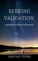 Seeking Validation B0B9RYPD1M Book Cover