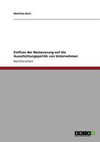 Einfluss Der Besteuerung Auf Die Ausschuttungspolitik Von Unternehmen 3640864107 Book Cover