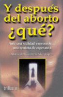 Y después del aborto ¿qué? 9682458471 Book Cover