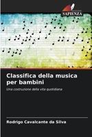 Classifica della musica per bambini: Una costruzione della vita quotidiana 6206308103 Book Cover