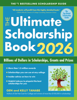 The Ultimate Scholarship Book 2026: Billions of Dollars in Scholarships, Grants and Prizes 1617601918 Book Cover