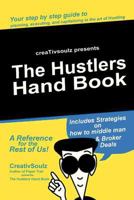 The Hustlers Hand Book: A Reference for the Rest of Us! 1479771759 Book Cover