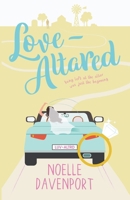 Love-Altared: A Closed-Door Romance Novel B0CPHVJWKZ Book Cover