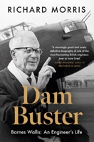 Dam Buster 1474623433 Book Cover