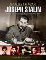 Joseph Stalin: Images of War 1526702037 Book Cover