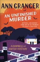 An Unfinished Murder: Campbell & Carter Mystery 6 1472252667 Book Cover