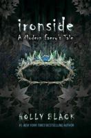 Ironside: A Modern Faery's Tale 0689868200 Book Cover