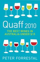 Quaff: Best Wines in Australia under $15 1740667646 Book Cover