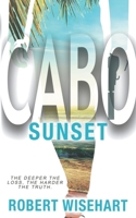 Cabo Sunset: A PI Series 1685496695 Book Cover