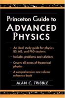 Princeton Guide to Advanced Physics 0691026629 Book Cover