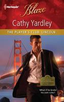 The Player's Club: Lincoln 0373796722 Book Cover