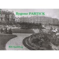 Bygone Partick 1872074200 Book Cover