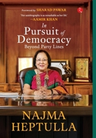 In Pursuit of Democracy: Beyond Party Lines 9361569376 Book Cover