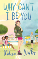 Why Can't I Be You B0GMZQ7PZC Book Cover