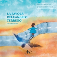 La favola dell'angelo terreno B09M57FSCF Book Cover