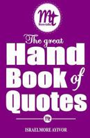 The Great Hand Book of Quotes 1495236625 Book Cover