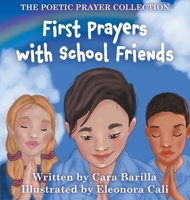 First Prayers with School Friends 0645285161 Book Cover