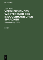 Vergleichendes Wörterbuch Der Indogermanischen Sprachen 3110045567 Book Cover