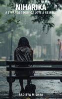 Niharika: A strange story of love & respect B0DWFPQ8N1 Book Cover