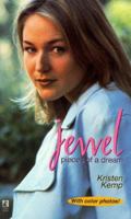 Jewel: Pieces of a Dream 0671024558 Book Cover