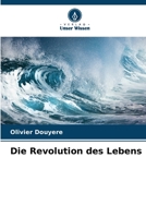 Die Revolution des Lebens 6206214486 Book Cover