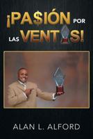 Pasion Por Las Ventas! 1479785806 Book Cover