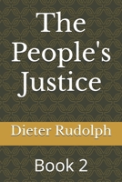 The People's Justice: Book 2 B0BCSGPFFS Book Cover
