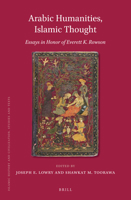 Arabic Humanities, Islamic Thought: Essays in Honor of Everett K. Rowson 9004343245 Book Cover