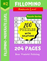 Fillomino Puzzle Series: 200 Brain Teasers Puzzle Book Collection (Fillomino 200 Puzzles) 1687153027 Book Cover