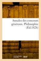 Annales des concours généraux. Philosophie 2329925808 Book Cover