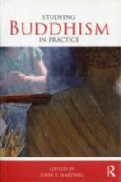 Studying Buddhism in Practice 0415464862 Book Cover