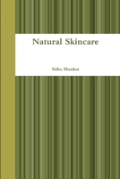 Natural Skincare 1445215837 Book Cover