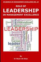 Role of Leadership in Management Excellence 1791675190 Book Cover