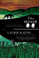 The Moor : A Novel of Suspense Featuring Mary Russell and Sherlock Holmes 0312169345 Book Cover