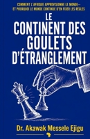 Le Continent Des Points d'Étranglement (French Edition) B0H78QQS1K Book Cover
