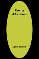 Contes d'Amérique (French Edition) 9362516020 Book Cover