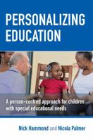 Personalizing Education: A Person-Centred Approach for Children with Special Educational Needs 1858568803 Book Cover